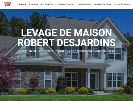 Levage de maison Roberts Desjardins